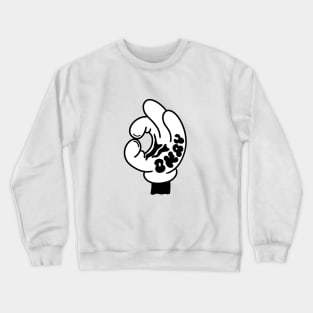 Ok hand Crewneck Sweatshirt